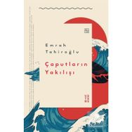 Çaputların Yakılışı - Emrah Tahiroğlu