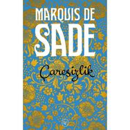 Çaresizlik - d a f marquis de sade