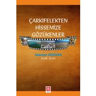 Çarkıfelekten Hissemize Gözükenler Abdullah Gözüken