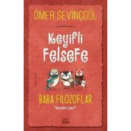 Carpe Diem Keyifli Felsefe: Baba Filozoflar