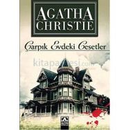 Çarpık Evdeki Cesetler - Agatha Christie