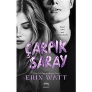 Çarpık Saray - Erin Watt