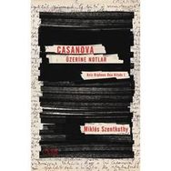Casanova Üzerine Notlar - Miklos Szentkuthy