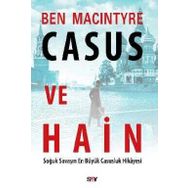 Casus ve Hain - Ben Macintyre