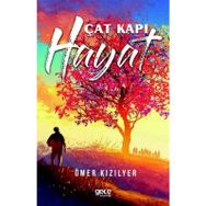 Çat Kapı Hayat - Ömer Kızılyer
