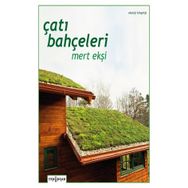 Çatı Bahçeleri Mert Ekşi
