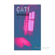 Çatı - Batuhan Bilgiç