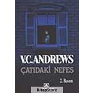 ÇATIDAKİ NEFES - V. C. ANDREWS