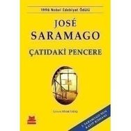 ÇATIDAKİ PENCERE - JOSÉ SARAMAGO