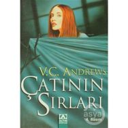 ÇATININ SIRLARI - V. C. ANDREWS