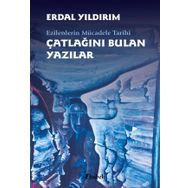 Çatlağını Bulan Yazılar - Erdal Yıldırım