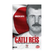 Çatlı Reis - Gökçen Çatlı