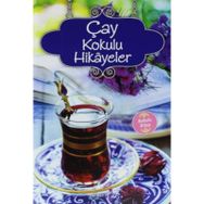 Çay Kokulu Hikayeler - Ender Haluk Derince