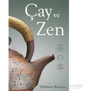 Çay ve Zen - kakuzo okakura