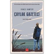 Çaylak Gazeteci - Vince Vawter