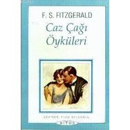 Caz Çağı Öyküleri - f scott ftzgerald