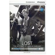 CDEI A1+ Lost: The Mystery of Amelia Earhart High Beginning Book with Online Access