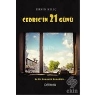 Cedric'in 21 Günü - Ersin Kılıç