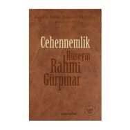 Cehennemlik Günümüz Türkçesiyle - Hüseyin Rahmi Gürpınar