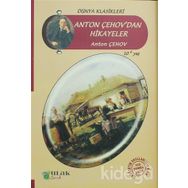 Çehov'Dan Hikayeler - Anton Pavloviç Çehov