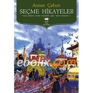 ÇEHOV'DAN SEÇME HIKAYELER - ANTON PAVLOVIÇ ÇEHOV