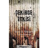 Çekirge Etkisi - Gary A. Haugen