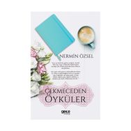 Çekmeceden Öyküler - Nermin Özsel