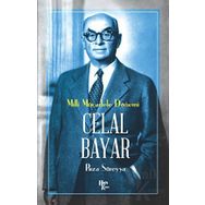Celal Bayar - Rıza Süreyya