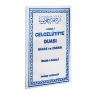 CELCELUTIYYE DUASI HAVAS VE ESRARI - İMAM-I GAZALI