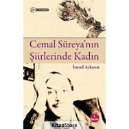 Cemal Süreya'nın Şiirlerinde Kadın - İsmail Aykanat