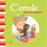 Cemile Dedesinin Çiftliğinde - Aline de Petingy