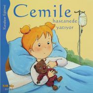 CEMILE HASTANEDE YATIYOR - ALINE DE PÉTINGY