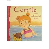 CEMILE HINI MELEVANIYE DIBE - ALINE DE PÉTINGY
