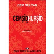 CEMŞİD ILE HURŞİD - CEM SULTAN