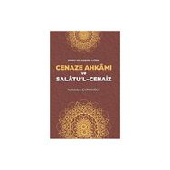 Cenaze Ahkamı ve Salatul Cenaiz Ciltli Seyfulislam Çapanoğlu Beka Yayınları