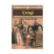ÇENGİ - AHMET MITHAT EFENDI