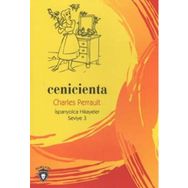 Cenicienta - İspanyolca Hikayeler Seviye 3 - Charles Perrault