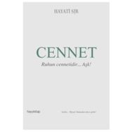 Cennet Ruhun Cennetidir Aşk - Hayati Sır
