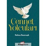 Cennet Yolcuları - Halime Demireşik