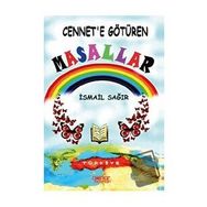 Cennete Götüren Masallar İsmail Sağır Gülnar Yayınları