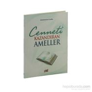 Cenneti Kazandıran Ameller - Abdul Mennan Joulha