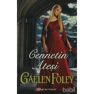 Cennetin Ateşi - Gaelen Foley
