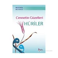 CENNETIN GÜZELLERİ HURILER - MUSTAFA MURAD