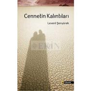 CENNETIN KALINTILARI - LEVENT ŞENYÜREK