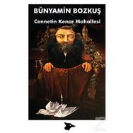 Cennetin Kenar Mahallesi - Bünyamin Bozkuş