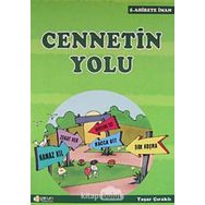 CENNETIN YOLU - YAŞAR ÇIRAKLI