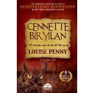 CENNETTE BIR YILAN - LOUISE PENNY