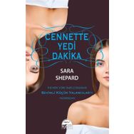 Cennette Yedi Dakika - Sara Shepard