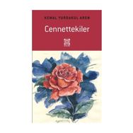Cennettekiler - Kemal Yurdakul Aren