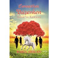 Cennetten Düşerken Adem'in Kokusu - Rabia Arslan